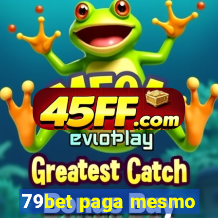 79bet paga mesmo